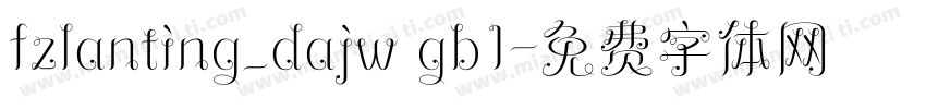 fzlanting_dajw gb1字体转换